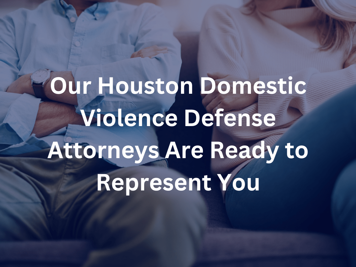 houston-domestic-violence-attorney