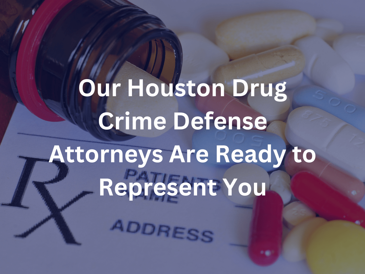 houston-drug-crime-defense-attorney